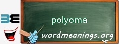 WordMeaning blackboard for polyoma